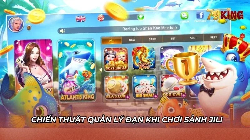 Chiến thuật quản lý đạn khi chơi Bắn cá JILI